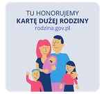 Tu honorujemy Kartę Dużej Rodziny – rabat dla rodzin 3+